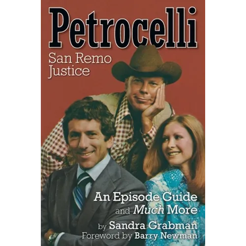 Petrocelli: An Episode Guide and Much More