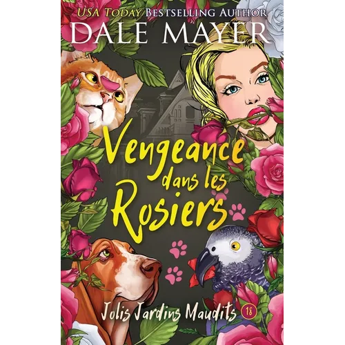 Vengeance dans les rosiers
