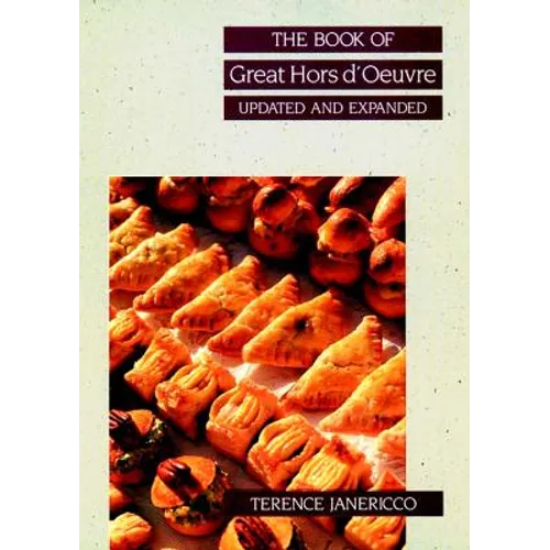 The Book of Great Hors D'Oeuvre, Update Edition (Revised)