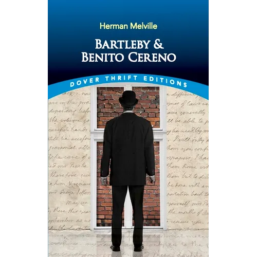 Bartleby and Benito Cereno