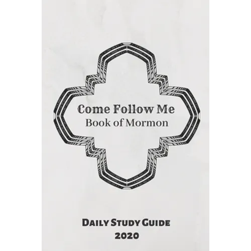 Come Follow Me Book of Mormon Daily Study Guide 2020: Marble Cover Edition