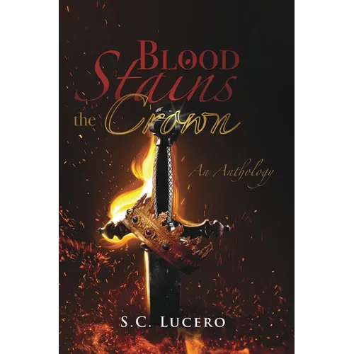 Blood Stains the Crown