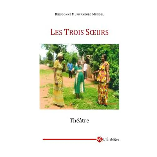 Les Trois Soeurs