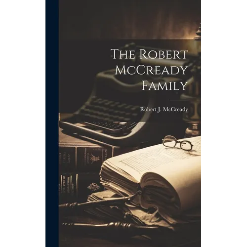 The Robert McCready Family