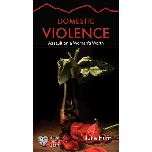 Domestic Violence: Assault on a Woman's Worth