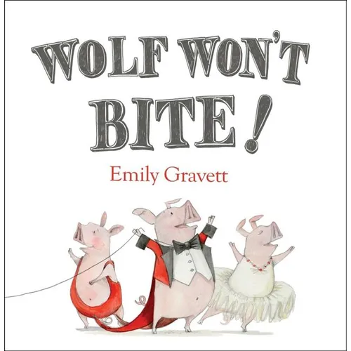 Wolf Won't Bite!