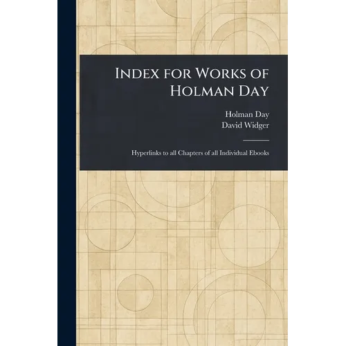 Index for Works of Holman Day