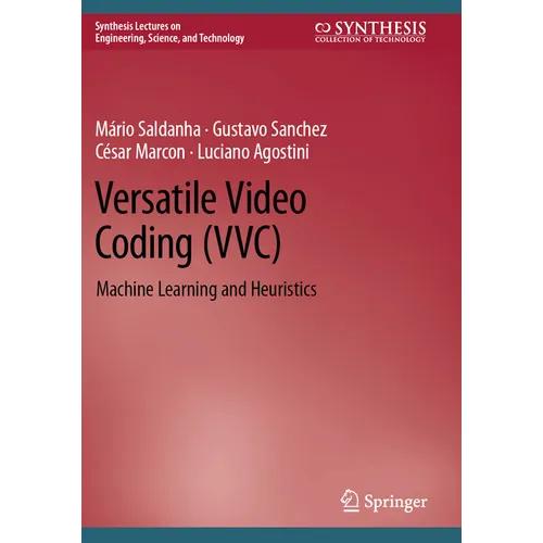 Versatile Video Coding (VVC): Machine Learning and Heuristics