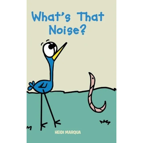 What's That Noise?
