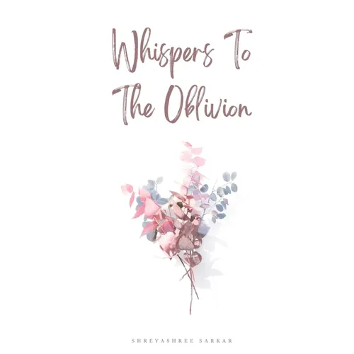 Whispers To The Oblivion