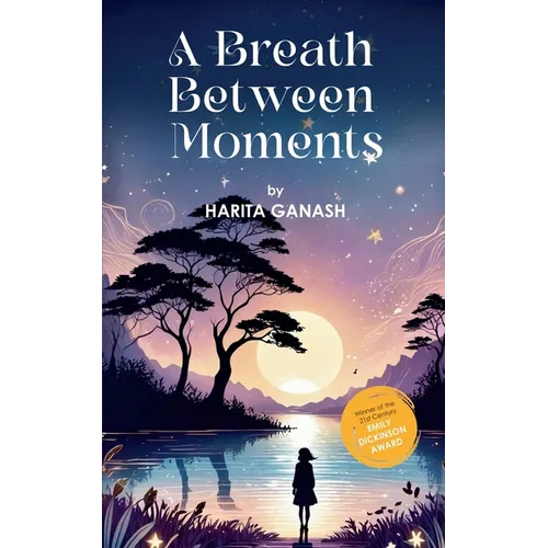 A Breath Between Moments