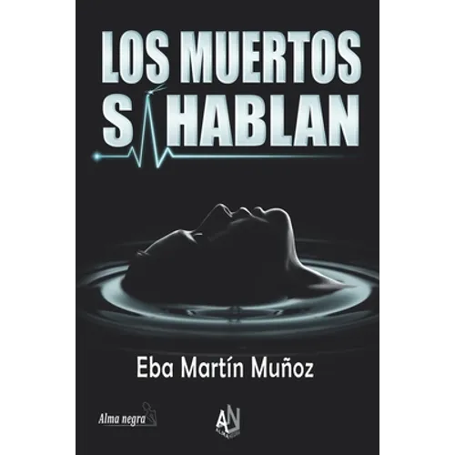Los Muertos Sí Hablan