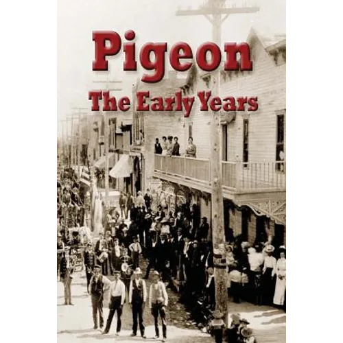 Pigeon The Early Years
