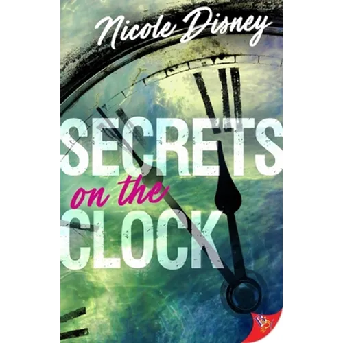 Secrets on the Clock