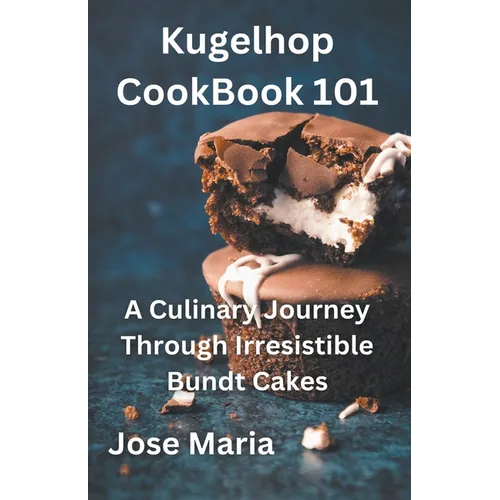 Kugelhopf CookBook 101