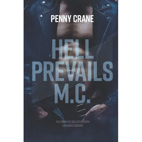 Hell Prevails M.C. Collection: The Complete Collection