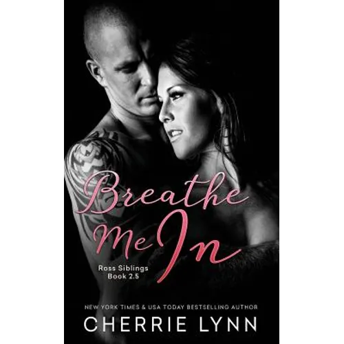 Breathe Me in