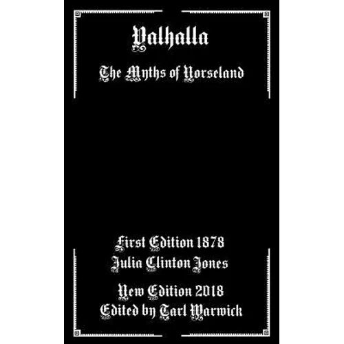 Valhalla: The Myths of Norseland