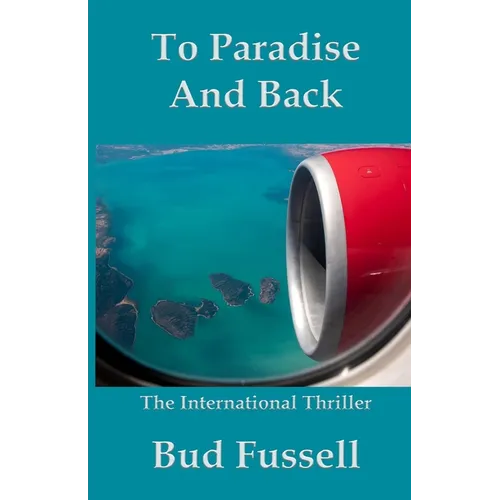 To Paradise and Back