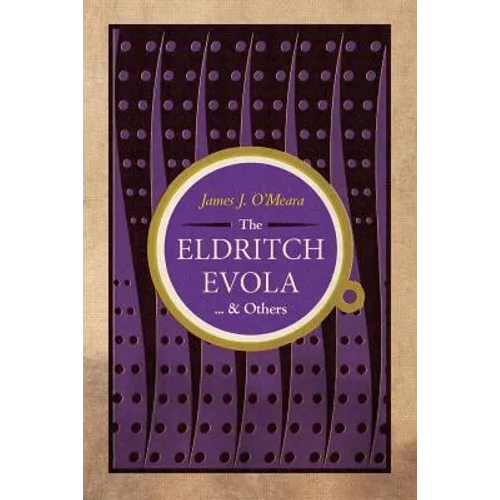The Eldritch Evola and Others