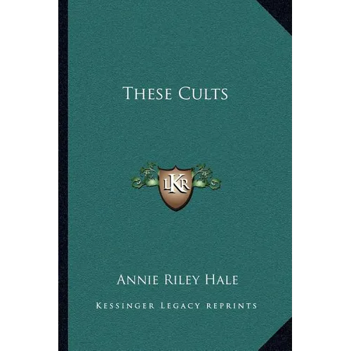 These Cults