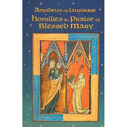 Homilies in Praise of Blessed Mary: Volume 18 - Paperback