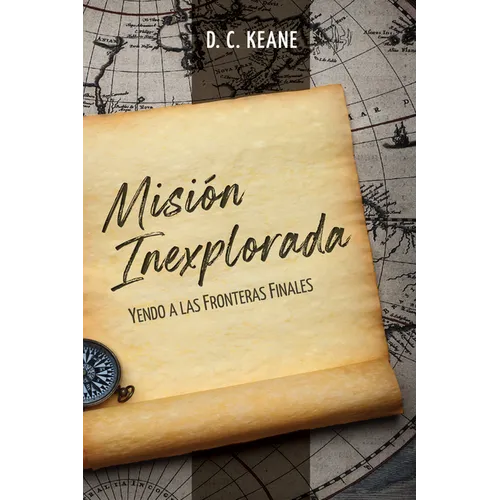Misión Inexplorada: Yendo a las Fronteras Finales