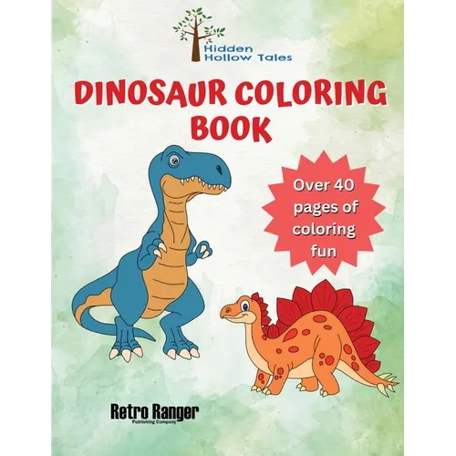 Hidden Hollow Tales Dinosaur Coloring Book