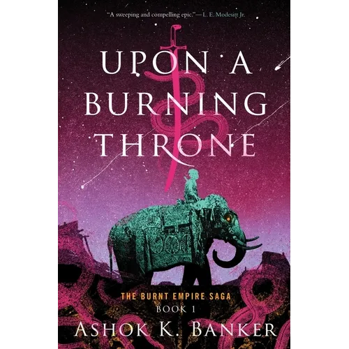 Upon a Burning Throne
