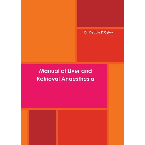 Manual of Liver and Retrieval Anaesthesia