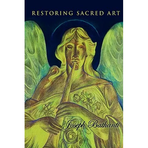 Restoring Sacred Art