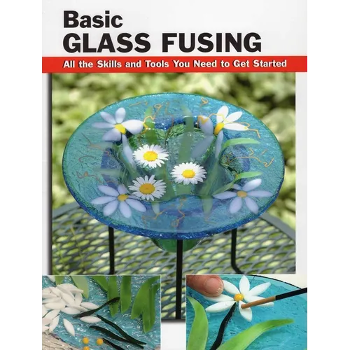 Basic Glass Fusing