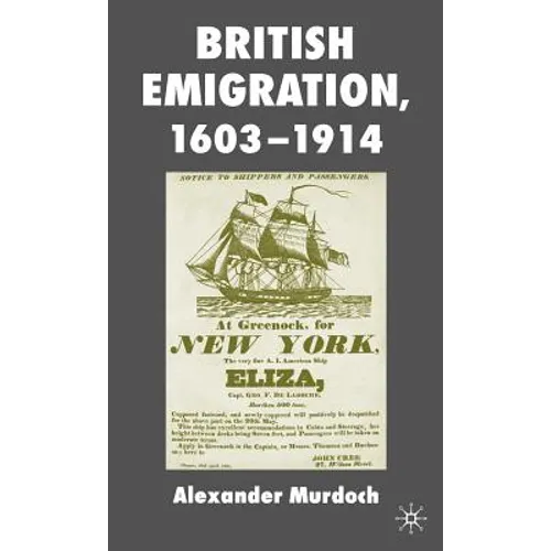 British Emigration, 1603-1914