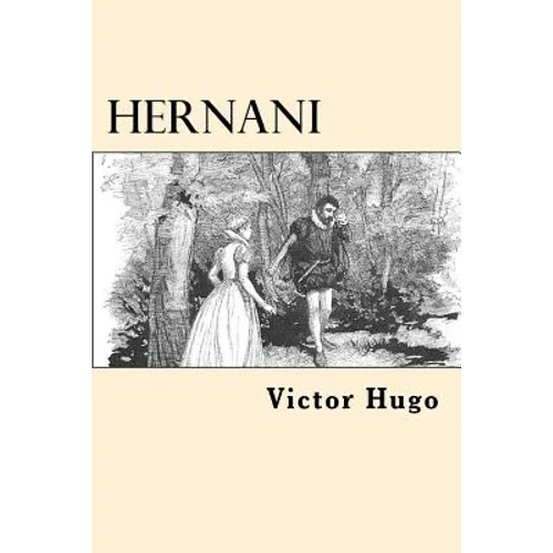 Hernani (Spanish Edition)