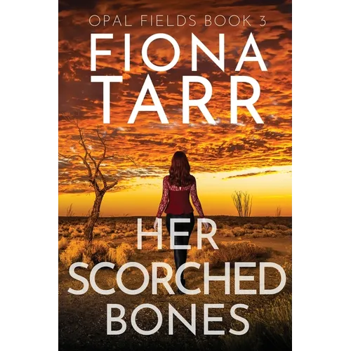 Her Scorched Bones