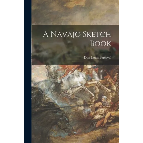 A Navajo Sketch Book
