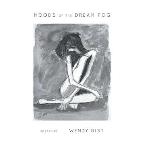 Moods of the Dream Fog