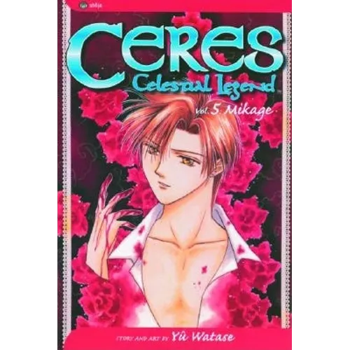 Ceres: Celestial Legend, Vol. 5: Mikage