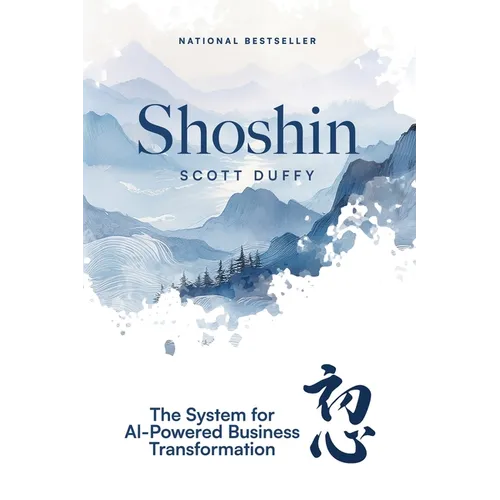Shoshin: The System for AI-Powered Business Transformation