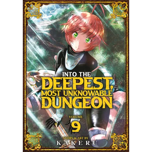Into the Deepest, Most Unknowable Dungeon Vol. 9
