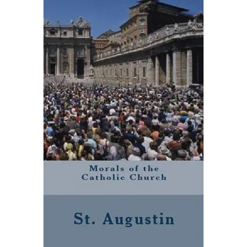 Morals of the Catholic Church