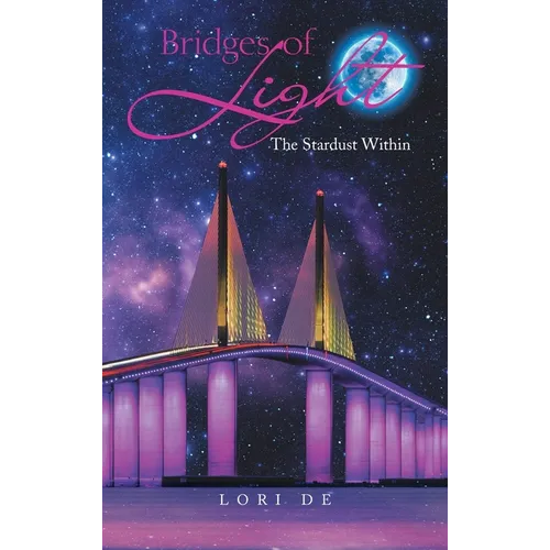 Bridges of Light: The Stardust Within