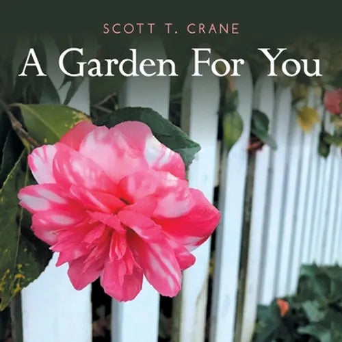 A Garden for You