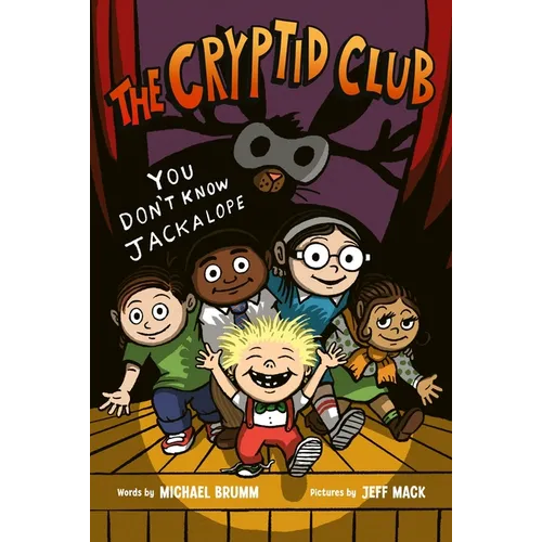 The Cryptid Club #4: You Don't Know Jackalope: A Graphic Novel