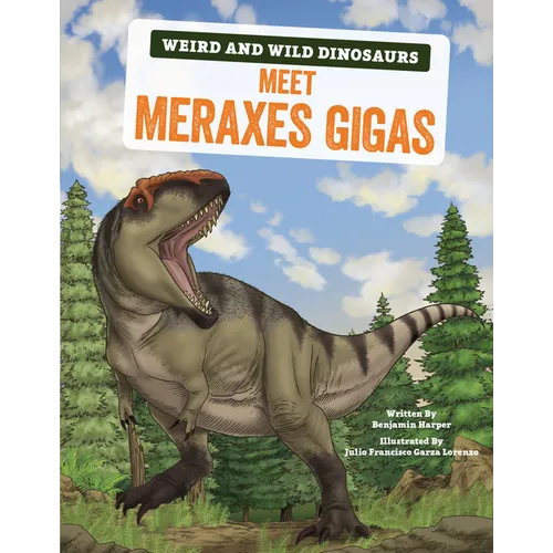Meet Meraxes Gigas: A Graphic Guide