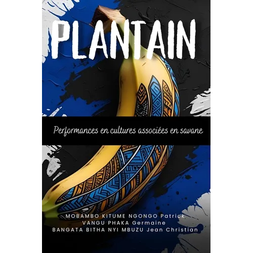 Plantain: Performances en cultures associées en savane