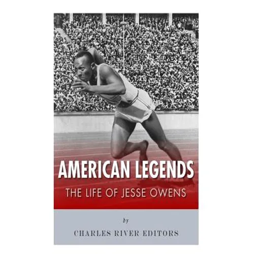 American Legends: The Life of Jesse Owens