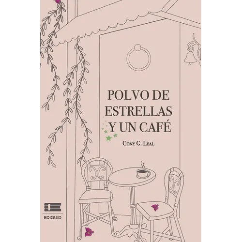 Polvo de estrellas y un café