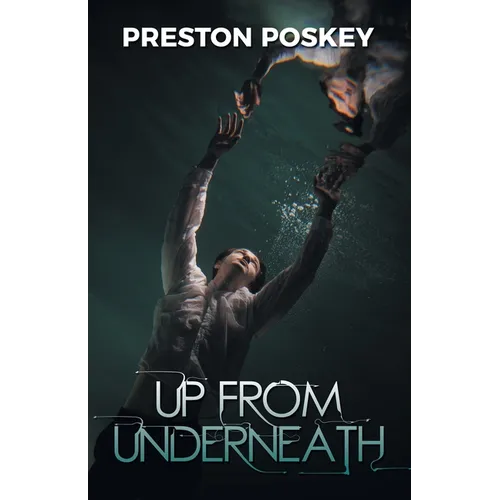 Up From Underneath