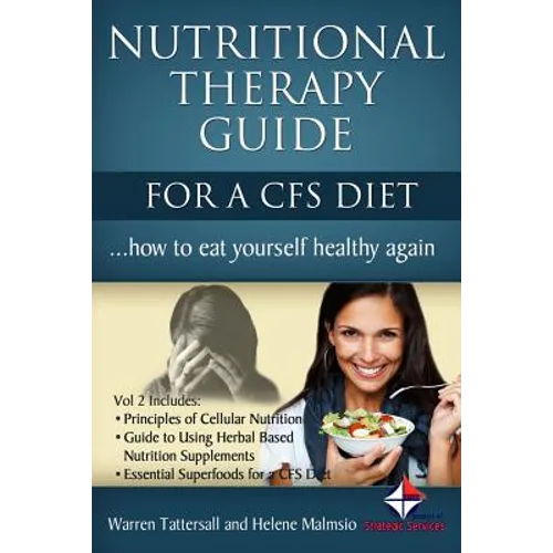 Nutritional Therapy Guide for a CFS Diet